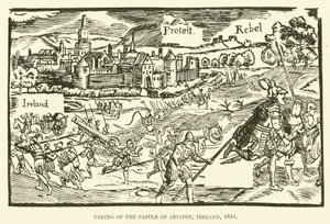 Taking of the castle of Artaine, Ireland, 1641 by English School